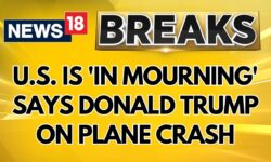 US Plane Crash:  Donald Trump Says US Is 'In Mourning' After No One Survived The Plane Crash |News18