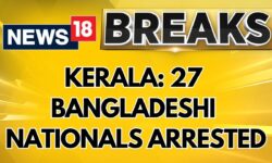 Kerala: 27 Bangladeshi Nationals Arrested for Illegal Stay in Kochi | Kerala News | News18