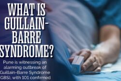 What Is Guillain-Barre Syndrome? All You Need To Know About Its Outbreak | GFX