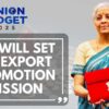 What Union Budget 2025 Says About Exports | Union Budget 2025 | Nirmala Sitharaman | Nerws18