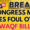 Congress MP Naseer Hussain Cries Foul, After MP's Submit Dissent Note On Waqf JPC Report | News18