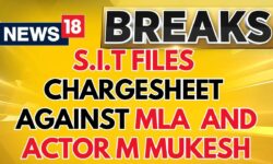 S.I.T Files Chargesheet Against MLA And Actor M Mukesh In Sexual Assault Case | Kerala News | News18