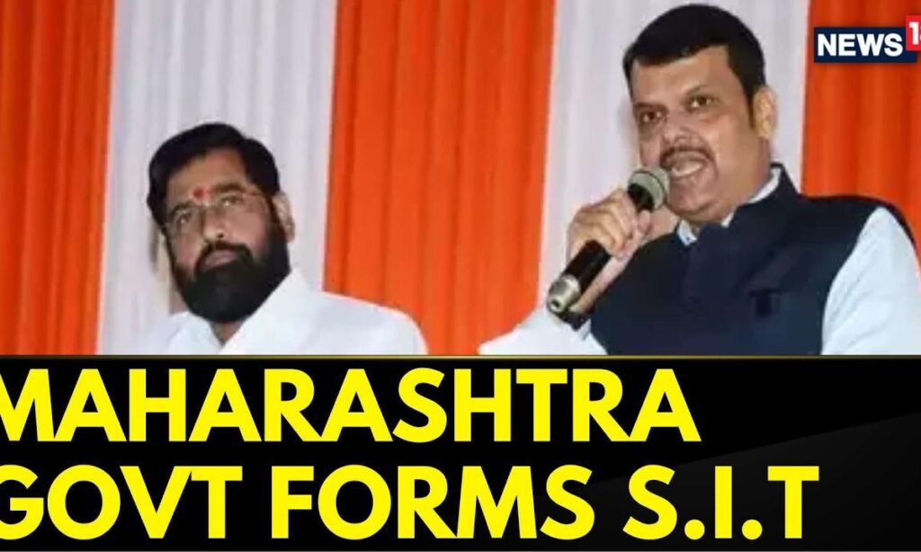 Maharashtra Govt. Forms S.I.T To Investigate Alleged Conspiracy Against CM And Dy CM | News18