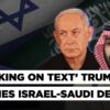 Netanyahu Reaches US As Trump Team ‘Preps Wording of Israel-Saudi Deal Statement’ Before ‘Big Meet’