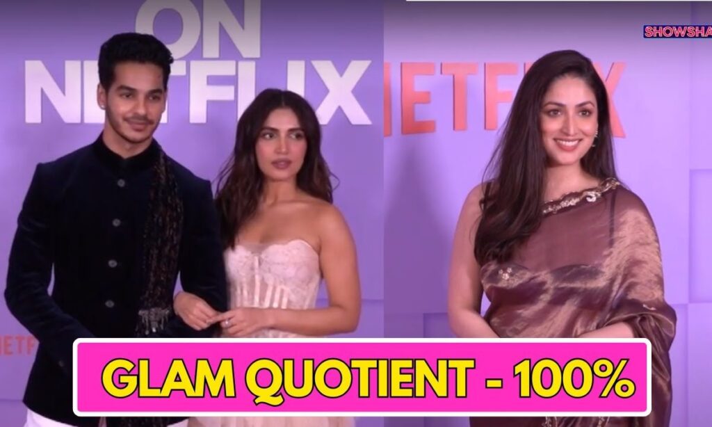 Netflix Unveils 2025 Slate: Yami Gautam, Ishaan Khatter, Bhumi Pednekar Slay The Red Carpet | WATCH