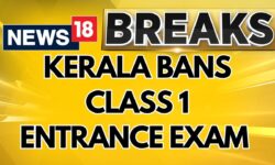 Kerala Education Minister Wants To Bans Class 1 Entrance Exam, Says 'Its A Cruel Practice' | News18