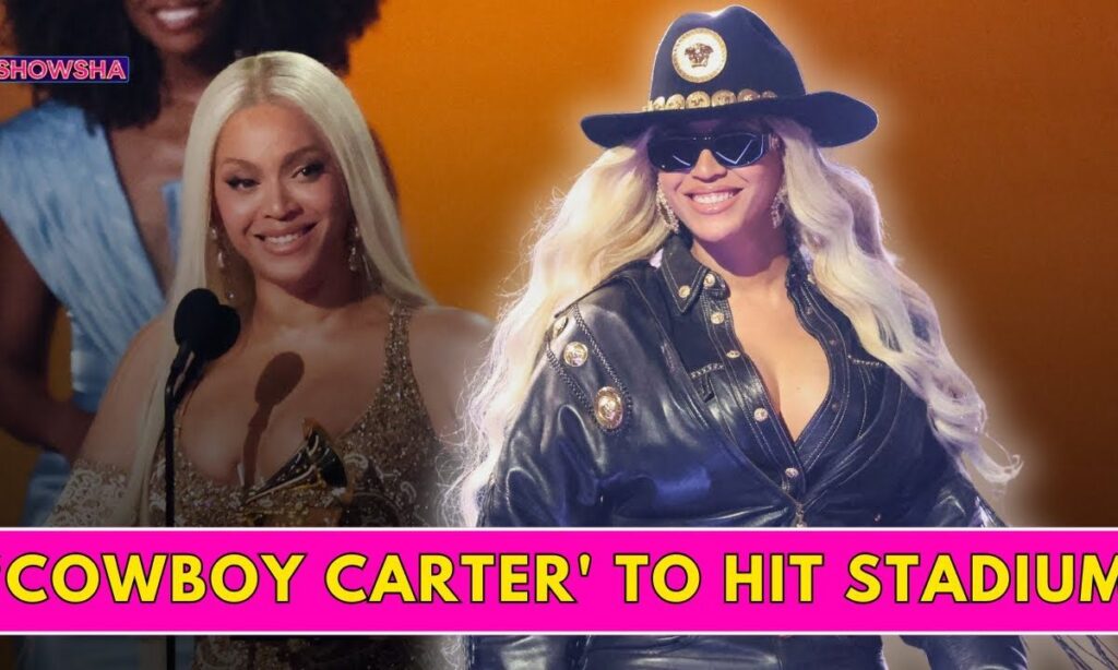 Beyoncé Announces 2025 'Cowboy Carter' Stadium Tour After Historic Grammy Win | N18G