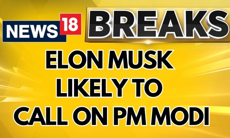 Tesla’s Elon Musk Likely To Call On Prime Minister Modi Next Week | Elon Musk News | News18