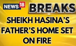 Sheikh Hasina's Ancestral Home Set on Fire By Mob in Dhaka | Sheikh Mujibur Rahman House | News18