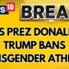 U.S. President Donald Trump Signs An Executive Order TO Ban Transgender Athletes | U.S. News