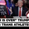 "Keeping Men Out of Women's Sports" US President Trump Signs Executive Order On Transgender Athletes