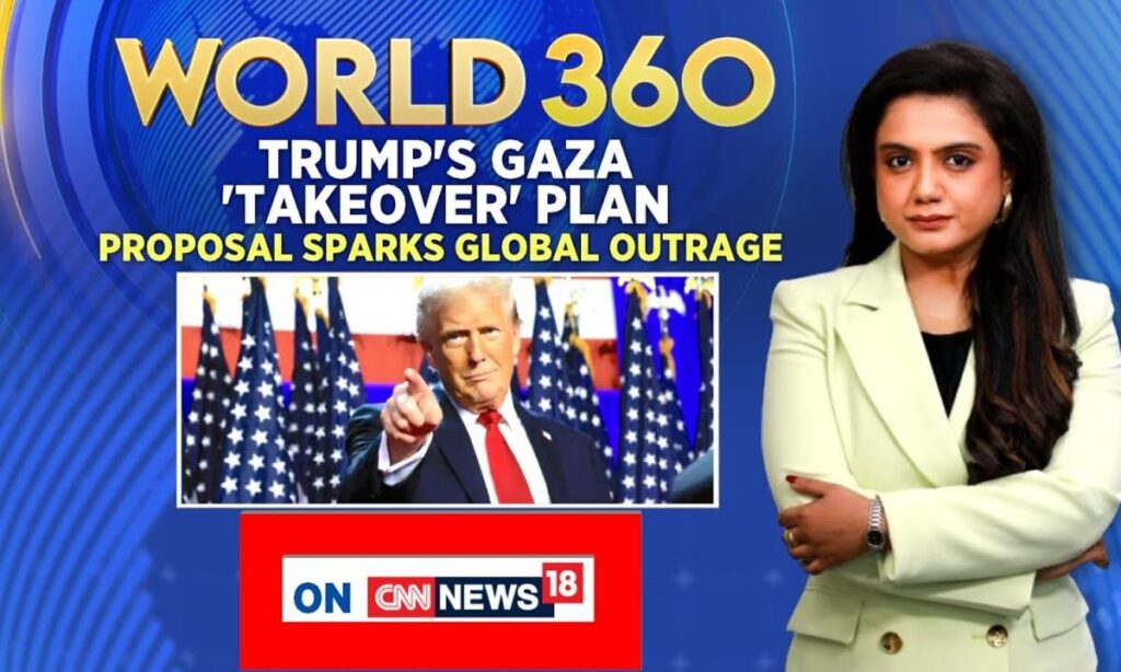 Gaza News | Donald Trump Remarks On Gaza Sparks A Global Outage | Gaza War | World 360 | News18