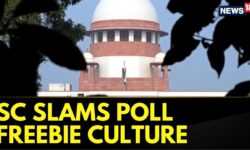 People Not Willing To Work: Supreme Court Slams Poll Freebie Culture | Elections | AAP | News18