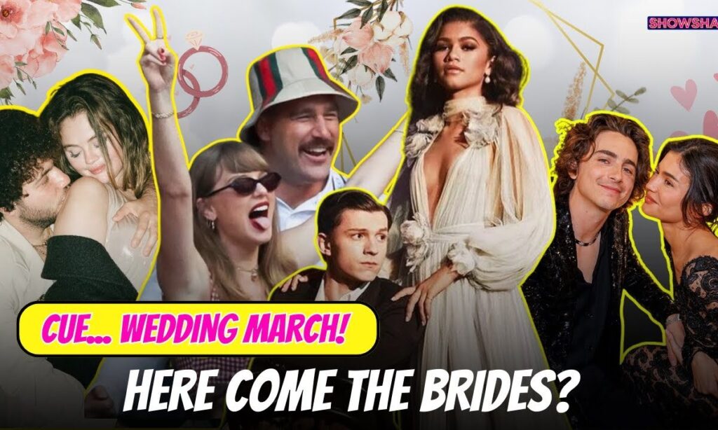 Taylor-Travis, Zendaya-Tom, Selena-Benny, Kylie-Timothée; Celebs We Can't Wait To See Get Married