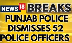 Punjab News | Punjab Police Dismisses 52 Police Officers On The Charges Of Corruption | News18