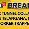 Workers Feared Trapped As Tunnel Roof Collapses In Telangana, PM Modi Dials CM Revanth Reddy |News18