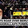 “Tyrant…” Hezbollah Chief Slams US as Israeli Jets Buzz Nasrallah’s Beirut Funeral, Lebanon Bombed