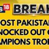 Pakistan Knocked Out Of Champions Trophy 2025 Semi-Final Race, India Qualifies | Champions Trophy