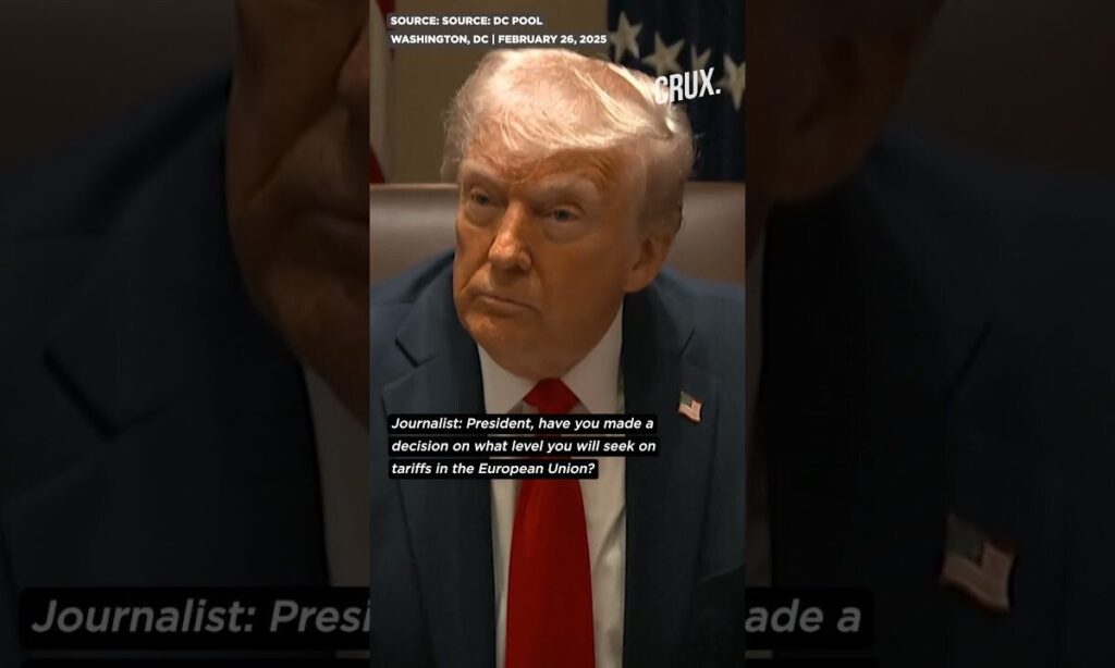 Trump Says the European Union Was Formed “to Screw the US”