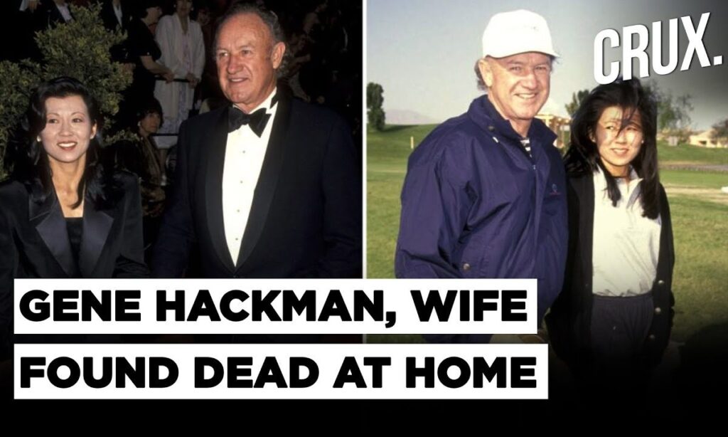 A Hollywood Mystery: Legendary Actor Gene Hackman, Wife Betsy Arakawa And Dog Found Dead | US