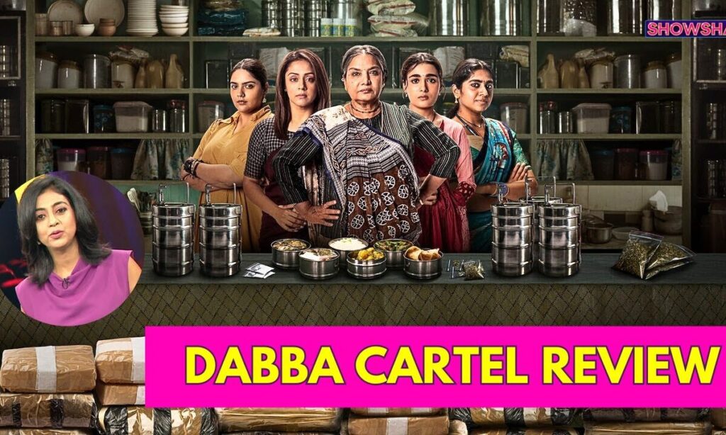 Dabba Cartel Review: An Engaging Mix Of Crime, Ambition & Female Camaraderie I WATCH