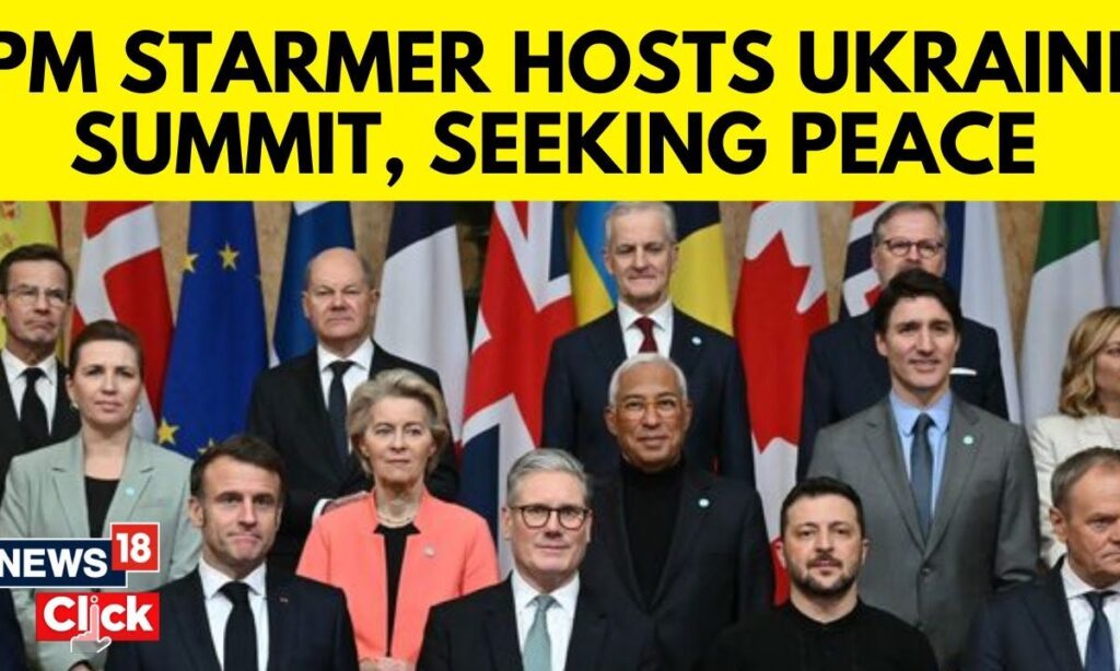 Keir Starmer Hosts Ukraine Summit In London With Western Leaders And Zelensky | English News | N18G