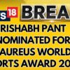 Rishabh Pant Nominated For Laureus World Comeback Of The Year Award | Cricket | Sports | News18