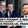 Vance Dig at Ukraine Allies ‘With No Battlefield Experience’, French PM Says US 'Helping' Russia Win