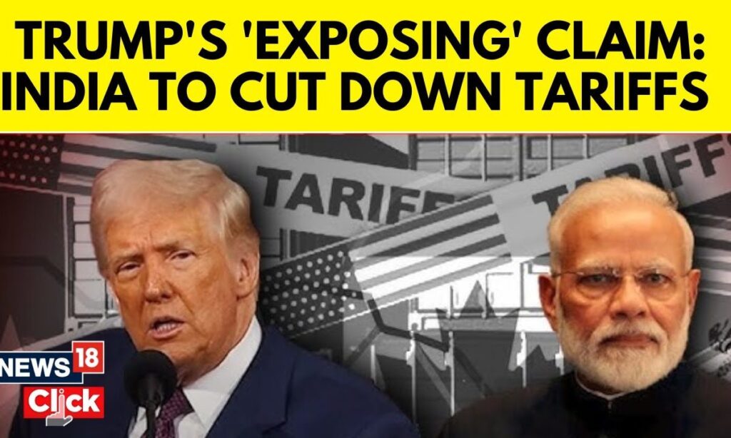 "Somebody Is Finally Exposing India": Trump's Latest "Massive Tariff" Claim | Trump News | N18G