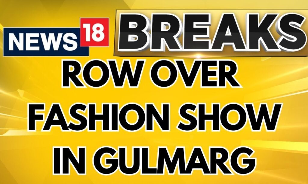 Controversy Over Gulmarg Fashion Show In Jammu And Kashmir In The Month Of Ramadan | News18