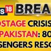 Pakistani Train Hijack- 80 Passengers Rescued, But Will Remaining Hostages Be Freed? | News18