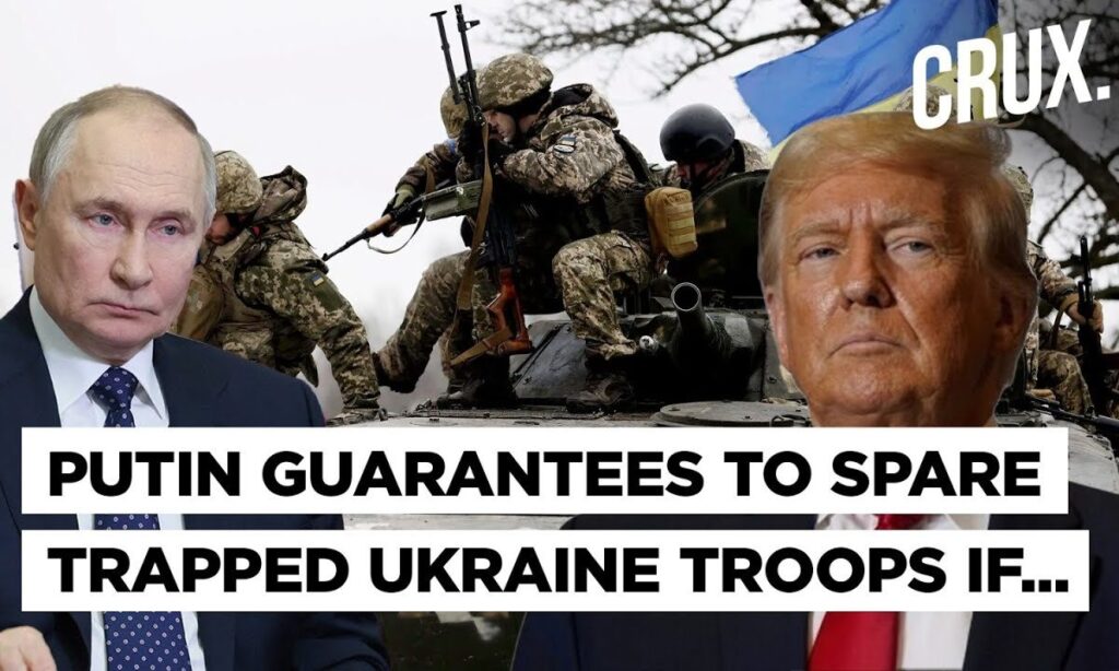 Trump Appeals Putin Not To 'Massacre' Ukraine Troops In Kursk, Russian President Demands Surrender