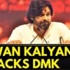 Tamil Nadu News | Pawan Kalyan Slams DMK Leaders For Opposing Hindi Language Implementation | News18