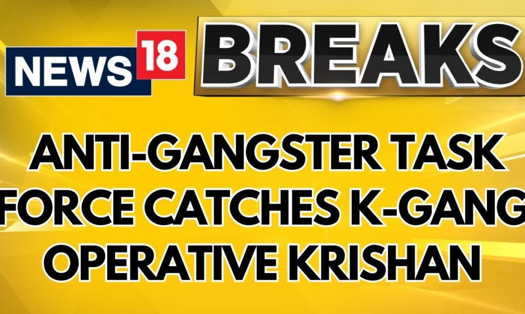 Anti-Gangster Task Force Catches K-Gang Operative Krishan, Linked to Notorious Arsh Dalla's Gang