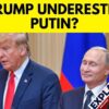 'Trump Really Looking For A Success: He Overestimated Ability To Push Putin Toward A Real Ceasefire'