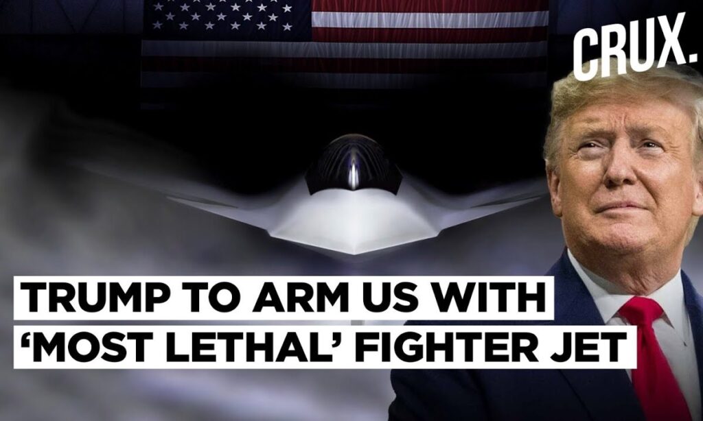 Trump Picks Boeing To Build ‘Most Advanced’ F-47 Jet Amid Iran Tension: What Makes It ‘Lethal’?