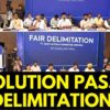 Delimitation Row | Joint Action Committee (JAC) Passes Resolution On Delimitation | MK Stalin