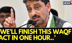 Congress's Masood: "Give Us Power, And We’ll Finish This Waqf Act In One Hour." Slams Current Govt