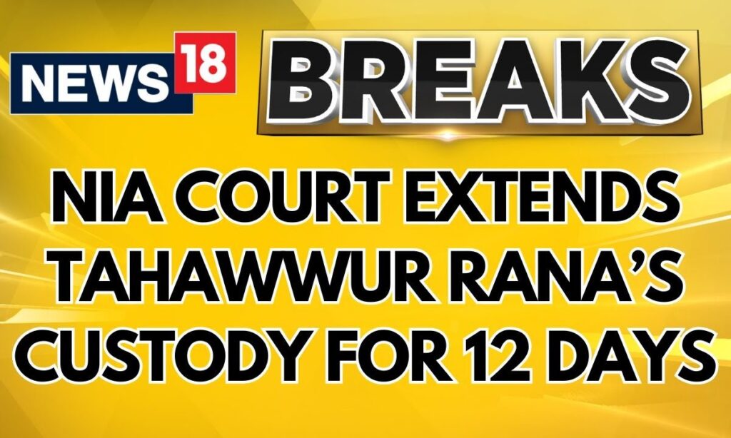 26/11 Mumbai Attacks Accused Tahawwur Rana Sent To 12-Day NIA Custody By Patiala House Court| News18