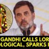 LoP Rahul Gandhi Calls Lord Ram 'Mythological', BJP Hits Back With 'Anti-Hindu' Jibe | News18