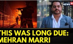 Operation Sindoor: Better Late Than Never, This Was Long Due: Balochistan Activist Mehran Marri