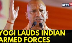 India Pakistan War News | UP CM Yogi Adityanath Lauds PM Modi And Indian Armed Forces | News18