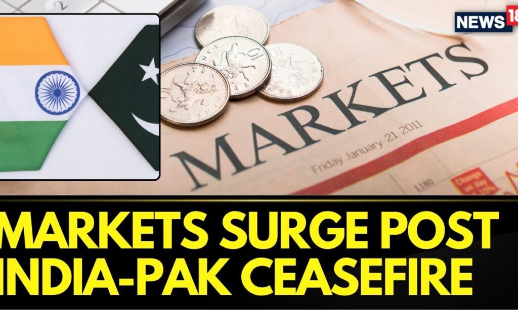Markets Surge Post India-Pak Ceasefire | Market Latest Updates Today | Sensex Today |News18 Breaking