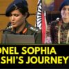 Colonel Sophia Qureshi’s Journey of Grit, Legacy, and Leadership Is Inspiring a New Generation...