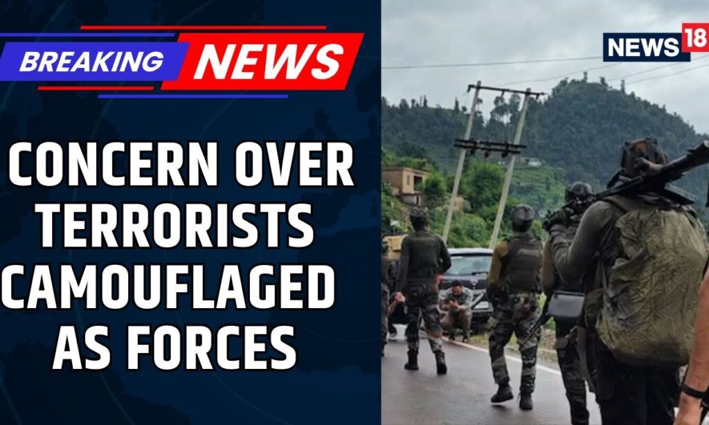 Terrorists Disguised In Uniforms Like Forces Spark Concern In J&K After Pahalgam Horror | News18
