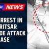 NIA Arrests Manna Bhatti - Key Aide Of Terror Operatives Behind Amritsar Temple Grenade Attack