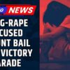 Karnataka News | Gang-Rape Accused Flaunting Bail With Victory Parade Sparks Condemnation | News18