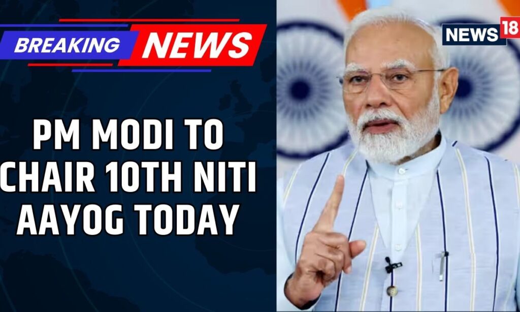 PM Modi To Chair 10th NITI Aayog Governing Council Meeting Today First Major PM-CM Talks  News18