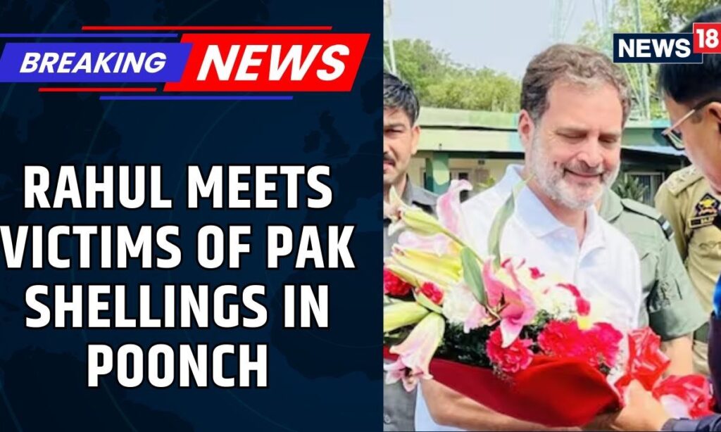 Rahul Gandhi Arrives In J&K, Meets Families Affected By Pakistani Shelling In Poonch | News18