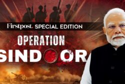Firstpost Releases Special Digital Broadsheet On Operation Sindoor: A New Chapter In India’s Counter-Terror Doctrine